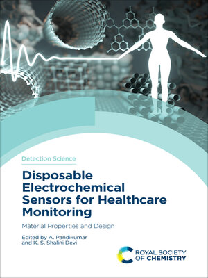 cover image of Disposable Electrochemical Sensors for Healthcare Monitoring